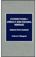 Connections-Literacy and Cultural Heritage