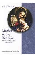 Mother of Redeemer Anniv Ed