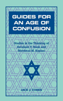 Guides for an Age of Confusion