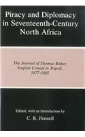 Piracy and Diplomacy in Seventeenth-Century North Africa