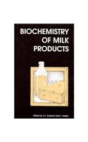 Biochemistry of Milk Products