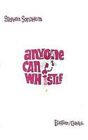 Anyone Can Whistle