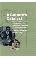 A Culture's Catalyst