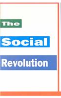 The Social Revolution