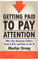 Getting Paid to Pay Attention
