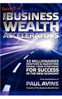 Secrets of The Wealth Accelerators