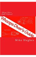 Whoops Divers Guide Enhanced