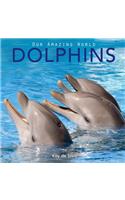 Dolphins