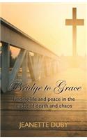 Bridge to Grace