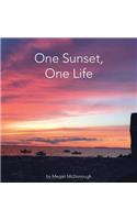 One Sunset, One Life