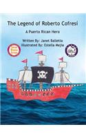 Legend of Roberto Cofresí A Puerto Rican Hero
