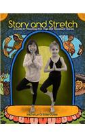 Story and Stretch