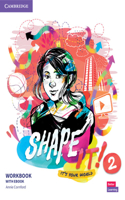 Shape It! Level 2 Workbook with ebook: (Shape It)