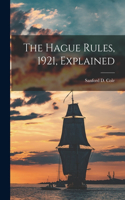 Hague Rules, 1921, Explained