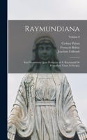 Raymundiana: Seu Documenta quae pertinent ad S. Raymundi de Pennaforti vitam et scripta; Volume 6