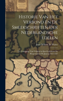 Historie Van Het Verbond En De Smeekschriften Der Nederlandsche Edelen