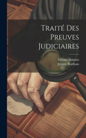 Traité Des Preuves Judiciaires