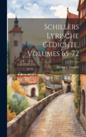 Schillers Lyrische Gedichte, Volumes 65-72