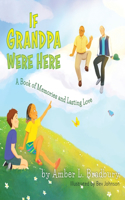 If Grandpa Were Here