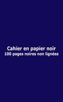 Cahier en papier noir - 100 pages non lignées: San rayures; 21.6 cm x 27.9 cm (8.5" x 11"); pour Notes, Journal, Carnet, Dessin, Croquis, Doodle, Écriture; Couverture Bleu Marine