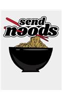 Send Noods