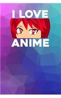 I love Anime