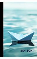 zen boat: small lined Boat Notebook / Travel Journal to write in (6'' x 9'') 120 pages