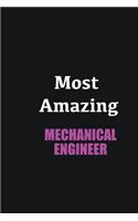 Most Amazing Mechanical Engineer