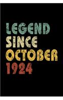 Legend Since October 1924