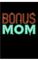Bonus Mom