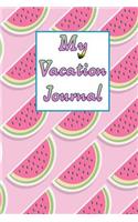 My Vacation Journal