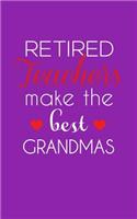 Retired Teachers Make The Best Grandmas