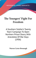The Youngers' Fight For Freedom