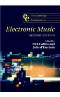 Cambridge Companion to Electronic Music