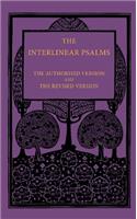 The Interlinear Psalms: The Authorised Version and the Revised Version(English)