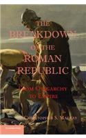 Breakdown of the Roman Republic