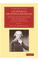 Works of Sir Joshua Reynolds: Volume 2