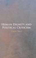 Human Dignity and Political Criticism