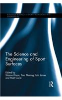 The Science and Engineering of Sport Surfaces