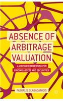 Absence of Arbitrage Valuation