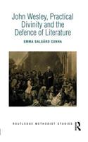 John Wesley, Practical Divinity and the Defence of Literature