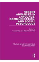 Recent Advances in Language, Communication, and Social Psychology