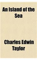 An Island of the Sea