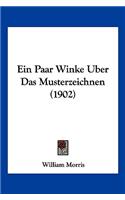Ein Paar Winke Uber Das Musterzeichnen (1902): (German)