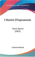 I Martiri D'Aspromonte