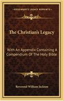 The Christian's Legacy