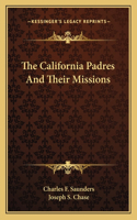 California Padres and Their Missions
