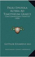 Pauli Epistola Altera Ad Timotheum Graece