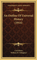 An Outline Of Universal History (1914)