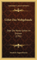 Ueber Das Weltgebaude